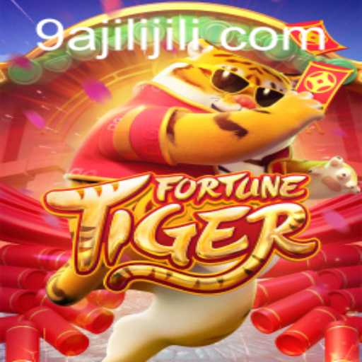 Unveiling the Exciting World of FortuneTiger with 9AJILI.COM