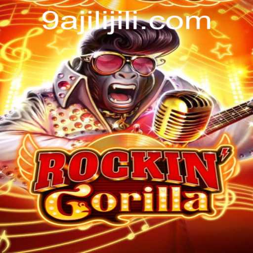 RockinGorilla: The Thrilling Adventure Game Dominating 9AJILI.COM